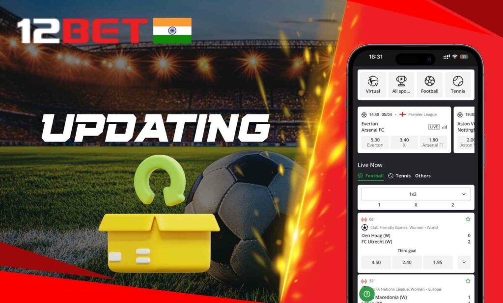 Updating the 12bet Indian application to the latest version