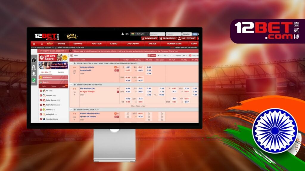 How to bet on live events with 12bet India sports betting website